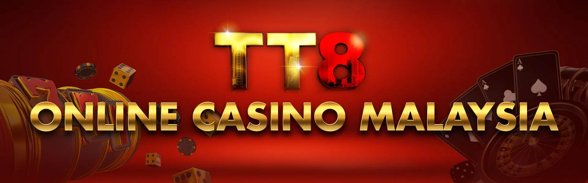 TT8 Best Online Casino Malaysia